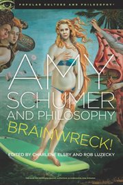 Amy Schumer and philosophy cover image