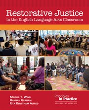 Restorative justice in the english language arts classroom : Principles in Practice cover image