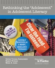 Rethinking the "adolescent" in adolescent literacy cover image