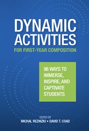 Dynamic activities for first-year composition : Year Composition cover image