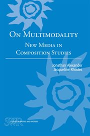 On multimodality : new media in composition studies cover image