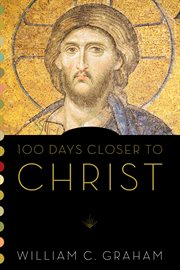 100 days closer to Christ cover image