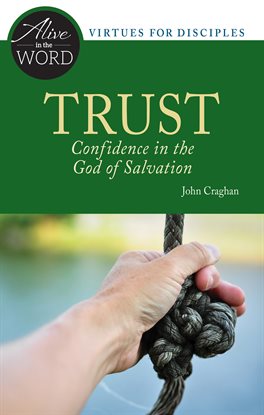 Cover image for Trust, Confidence in the God of Salvation
