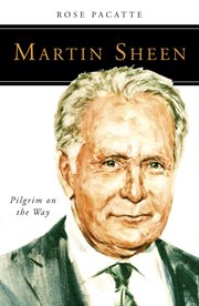 Martin Sheen : pilgrim on the way cover image