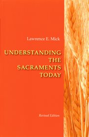 Understanding the sacraments today cover image
