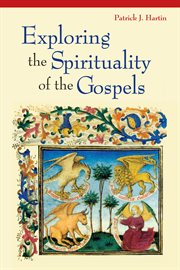 Exploring the spirituality of the Gospels cover image