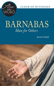 Barnabas : man for others cover image