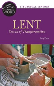 Lent, season of transformation cover image