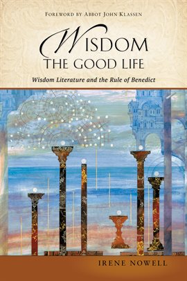 Cover image for Wisdom: The Good Life