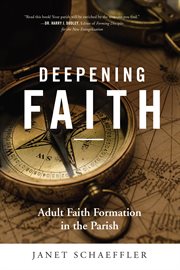Deepening faith : adult faith formation in the parish cover image