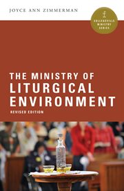 The ministry of liturgical environment cover image