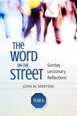 Cover image for The Word on the Street, Year A