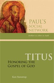 Titus: honoring the Gospel of God cover image