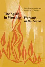 The Spirit in worship, worship in the Spirit cover image