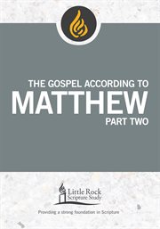 The gospel according to matthew, part two cover image