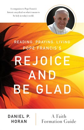 Cover image for Reading, Praying, Living Pope Francis's Rejoice and Be Glad