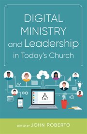 Digital ministry and leadership in today's church cover image