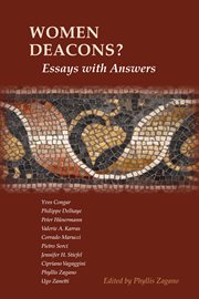 Women deacons?: essays with answers cover image