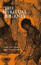 The spiritual journey : critical thresholds and stages of adult spiritual genesis cover image