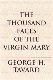 The Thousand Faces of the Virgin Mary cover image