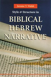 Style and structure in Biblical Hebrew narrative cover image