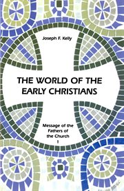 The world of the early Christians cover image