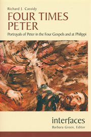 Four times Peter portrayals of Peter in the Four Gospels and at Philippi cover image