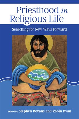 Cover image for Priesthood in Religious Life