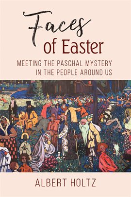 Cover image for Faces of Easter