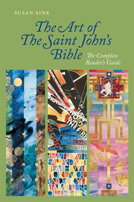 Cover image for The Art of The Saint John's Bible
