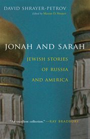 Jonah and Sarah : Jewish stories of Russia and America cover image