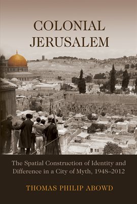 Cover image for Colonial Jerusalem
