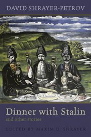 Dinner with Stalin and other stories cover image