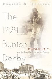 The 1929 Bunion Derby: Johnny Salo and the great footrace across America cover image