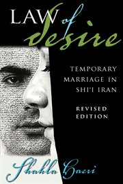 Law of desire: temporary marriage in Shi'i Iran cover image