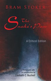 The snake's pass: a critical edition cover image