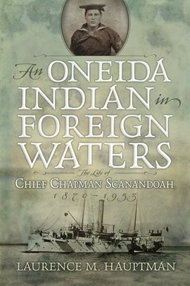 Cover image for An Oneida Indian in Foreign Waters