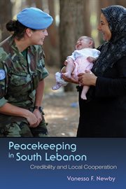Peacekeeping in South Lebanon : credibility and local cooperation cover image