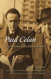 Paul Celan : the Romanian dimension cover image