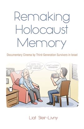 Cover image for Remaking Holocaust Memory