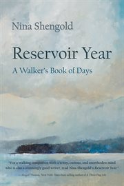 Reservoir year : a walker's book of days cover image