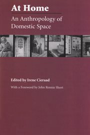 At home : an anthropology of domestic space cover image