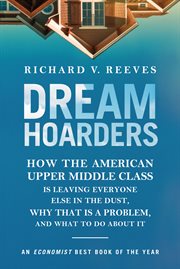 Dream Hoarders Dream Hoarders
