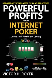 Powerful profits from internet poker cover image