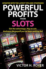 Powerful profits from slots cover image