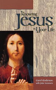 Knowing Jesus in your life cover image