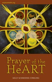 Prayer of the heart : a journey through the heART with visual prayer cover image