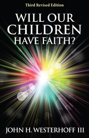 Will our children have faith? cover image