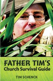 Father Tim's church survival guide cover image