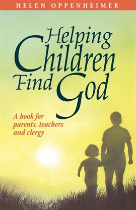 Cover image for Helping Children Find God